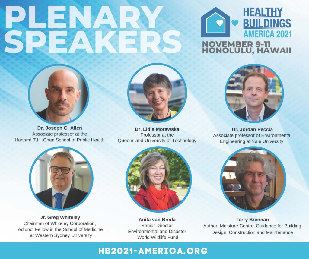 Joseph G. Allen, Lidia Morawska, Jordan Peccia and Terry Brennan Among